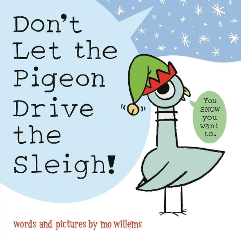 Don't Let the Pigeon Drive the Sleigh!, 9781760659813