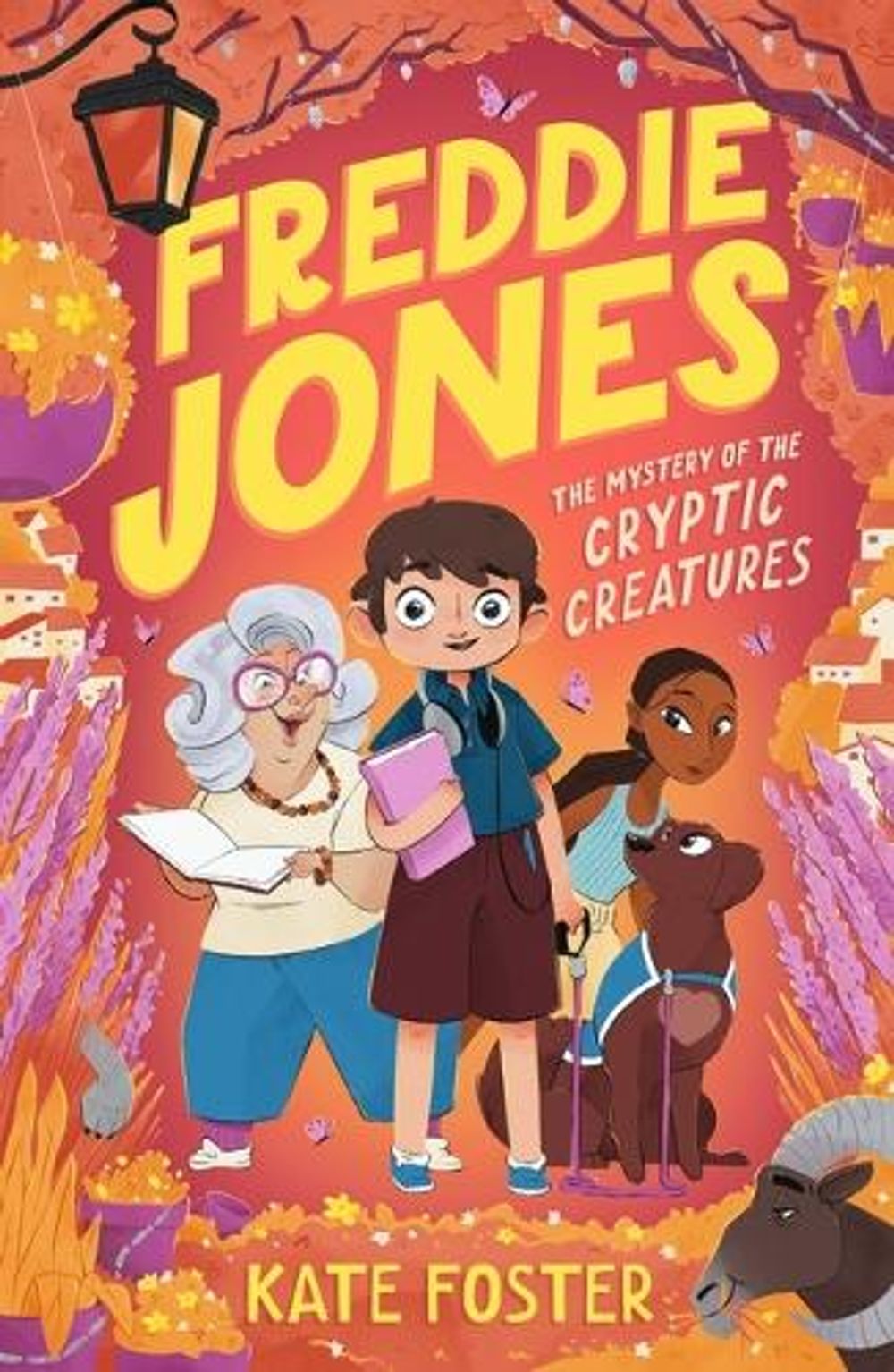 Freddie Jones: The Mystery of the Cryptic Creatures by Kate Foster ...