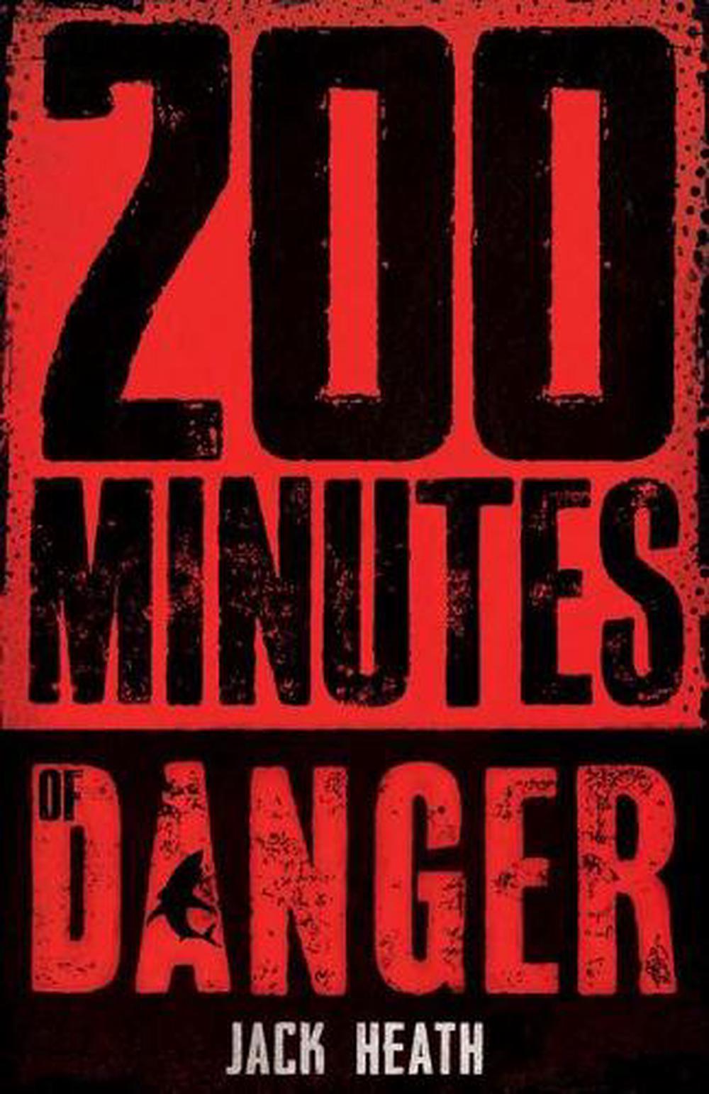 200 Minutes of Danger, 9781760660857