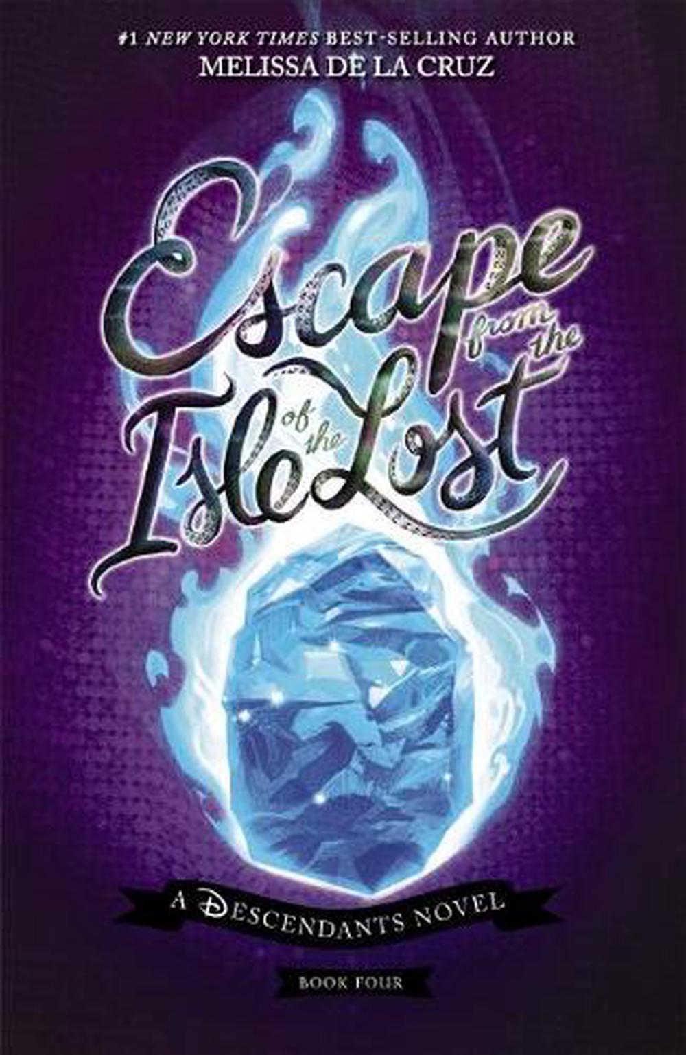 Escape from the Isle of the Lost (Disney: A Descendants Novel, Book 4), 9781760665562