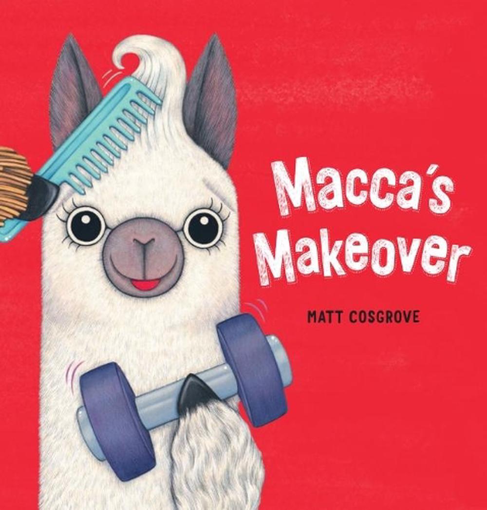Macca's Makeover, 9781760669195