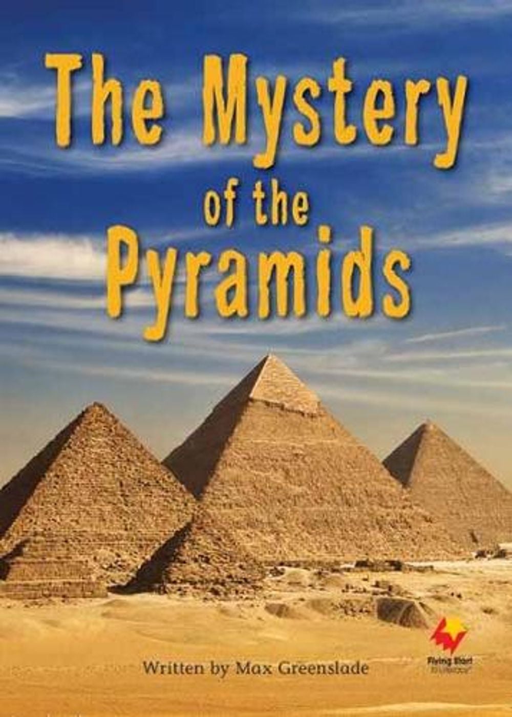 The Mystery of the Pyramids by Creasy - ISBN: 9781760675073