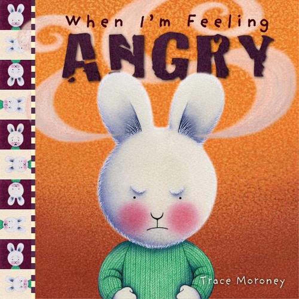 when-i-m-feeling-angry-by-trace-moroney-hardcover-9781760680619-buy