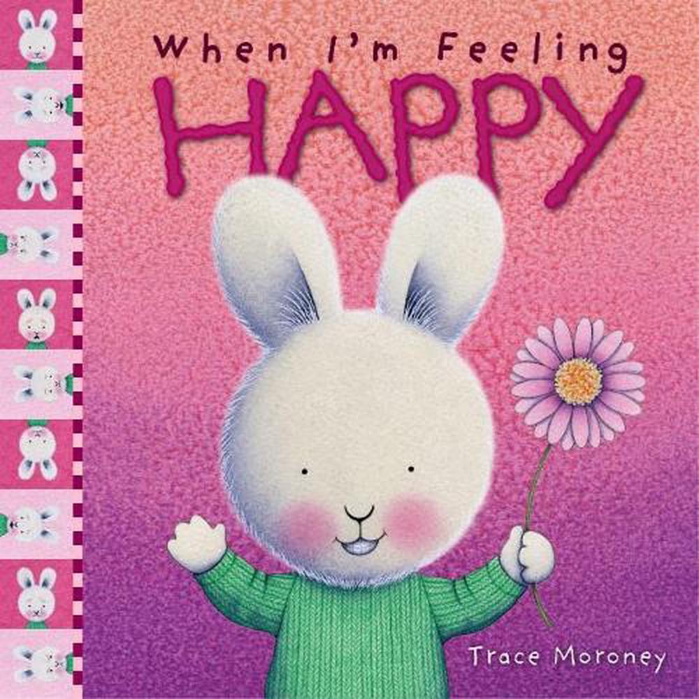 when-i-m-feeling-happy-by-trace-moroney-hardcover-9781760680626-buy