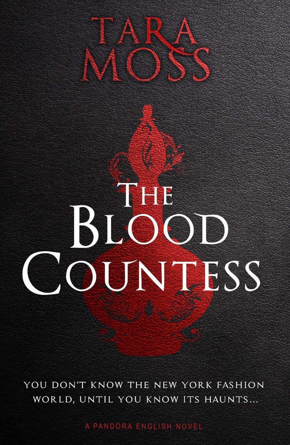 The Blood Countess by Tara Moss - ISBN: 9781760685874