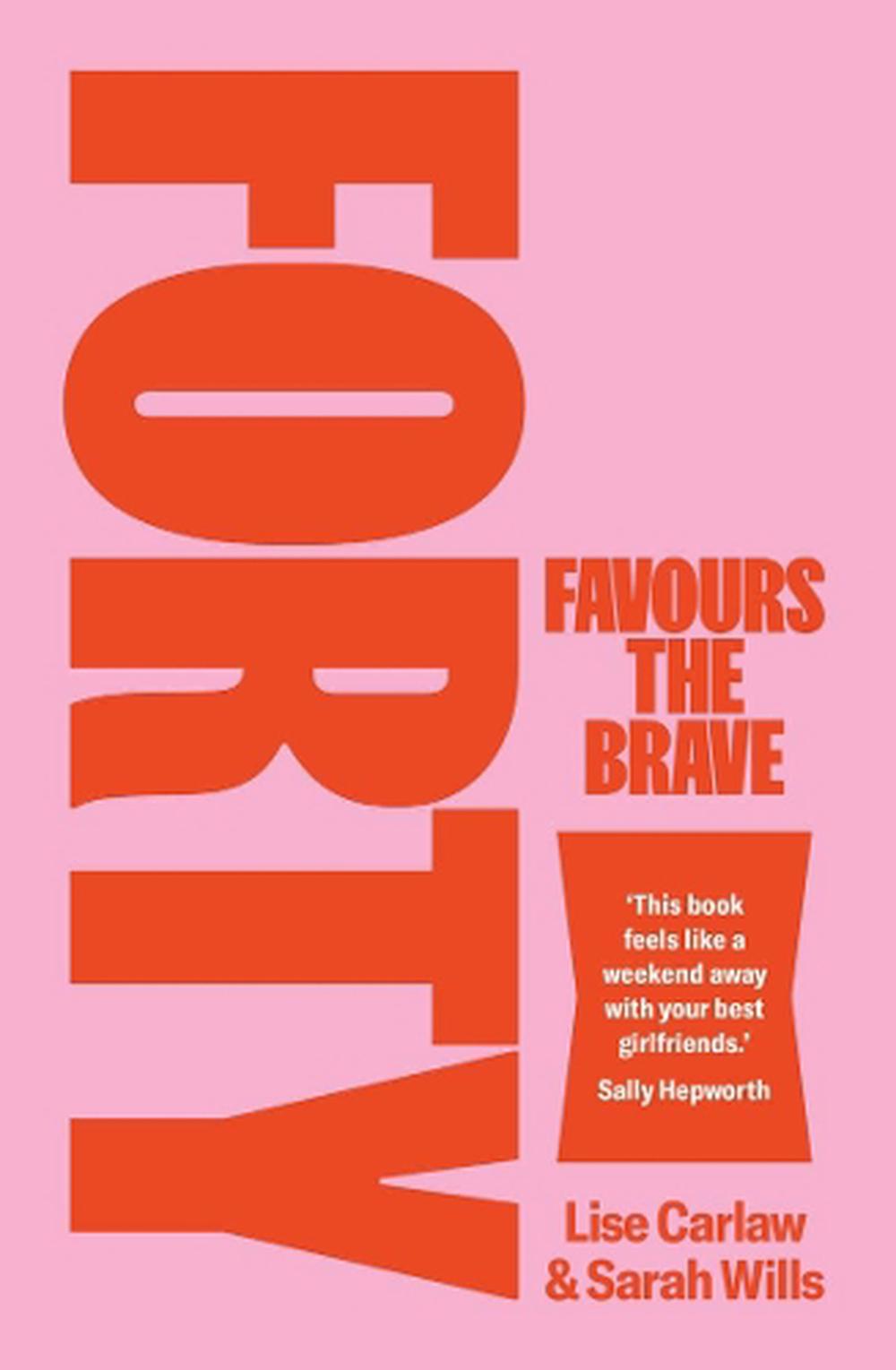 Forty Favours the Brave, 9781760686970