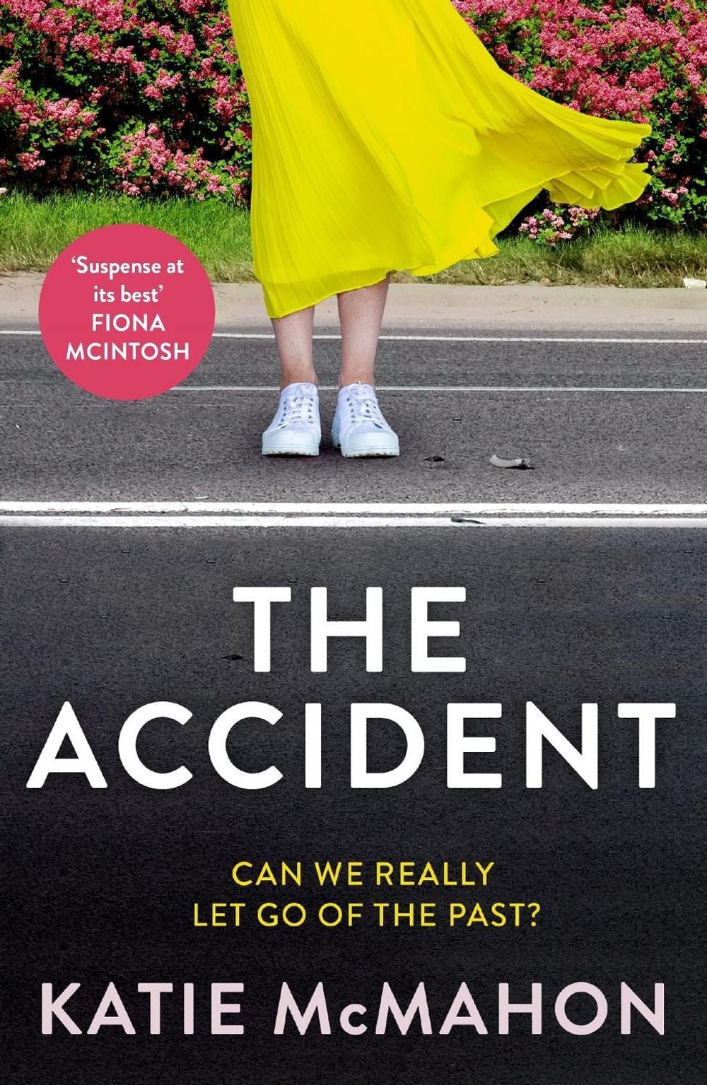 The Accident by Katie McMahon - ISBN: 9781760688929