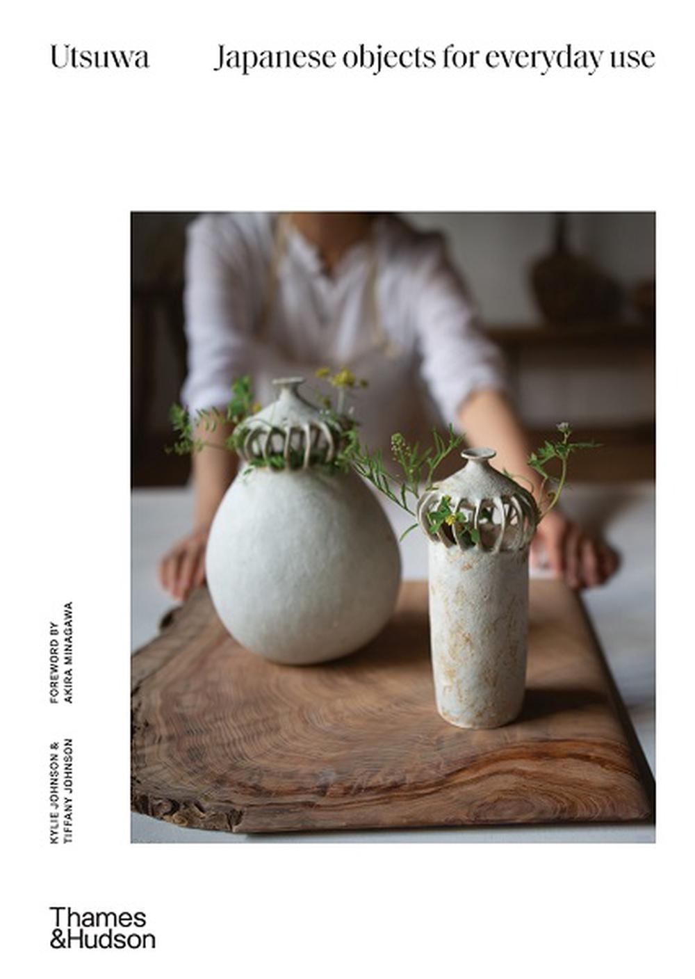 Utsuwa by Kylie Johnson - ISBN: 9781760760595