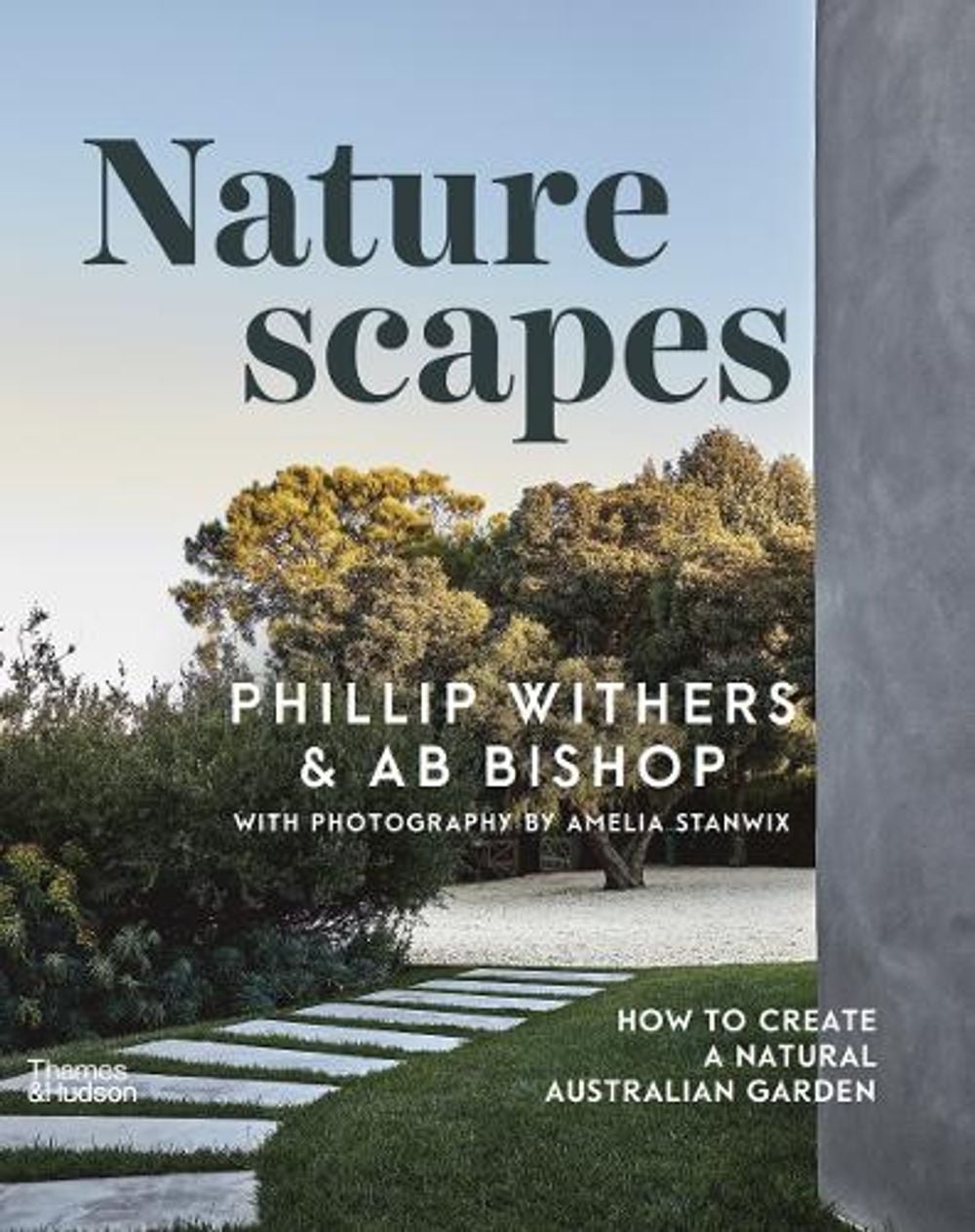 Naturescapes by Phillip Withers - ISBN: 9781760762186
