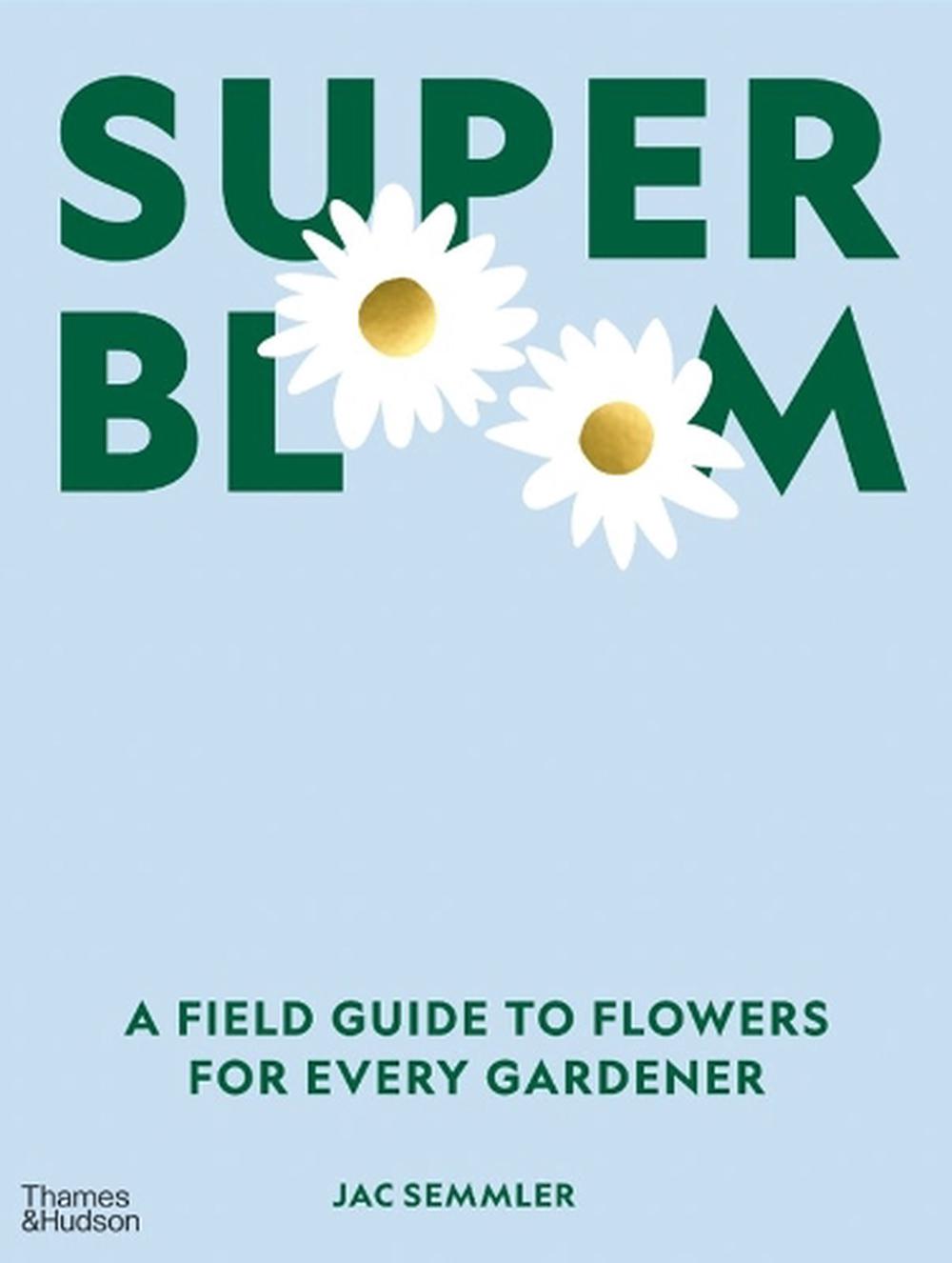 Super Bloom, 9781760762698