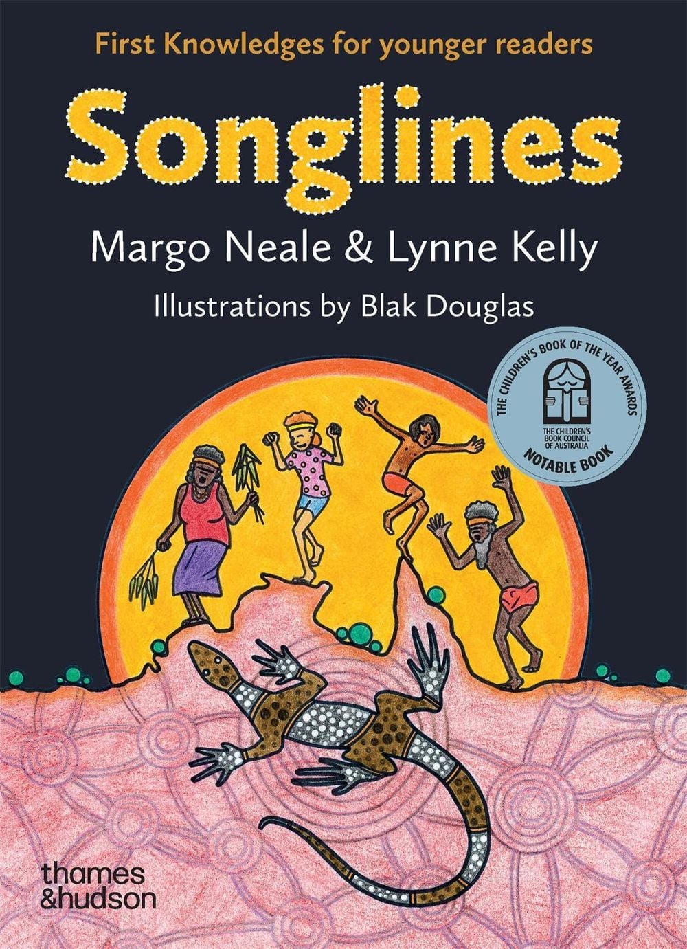 Songlines: First Knowledges for younger readers by Lynne Kelly - ISBN: 9781760763480