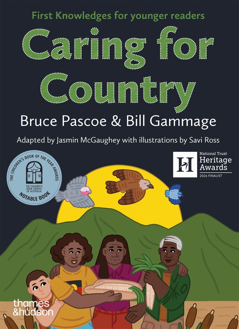 Caring for Country: First Knowledges for younger readers by Bruce Pascoe - ISBN: 9781760763572