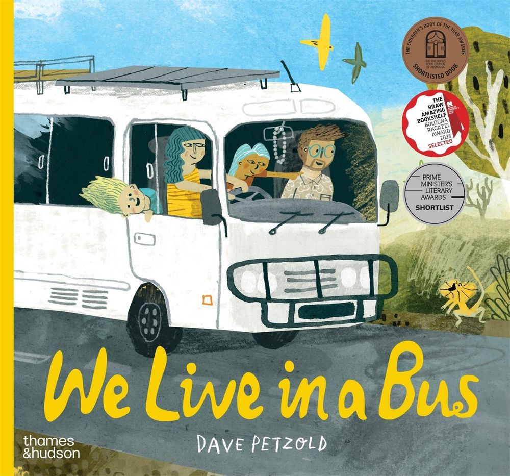 We Live in a Bus by Dave Petzold - ISBN: 9781760764647
