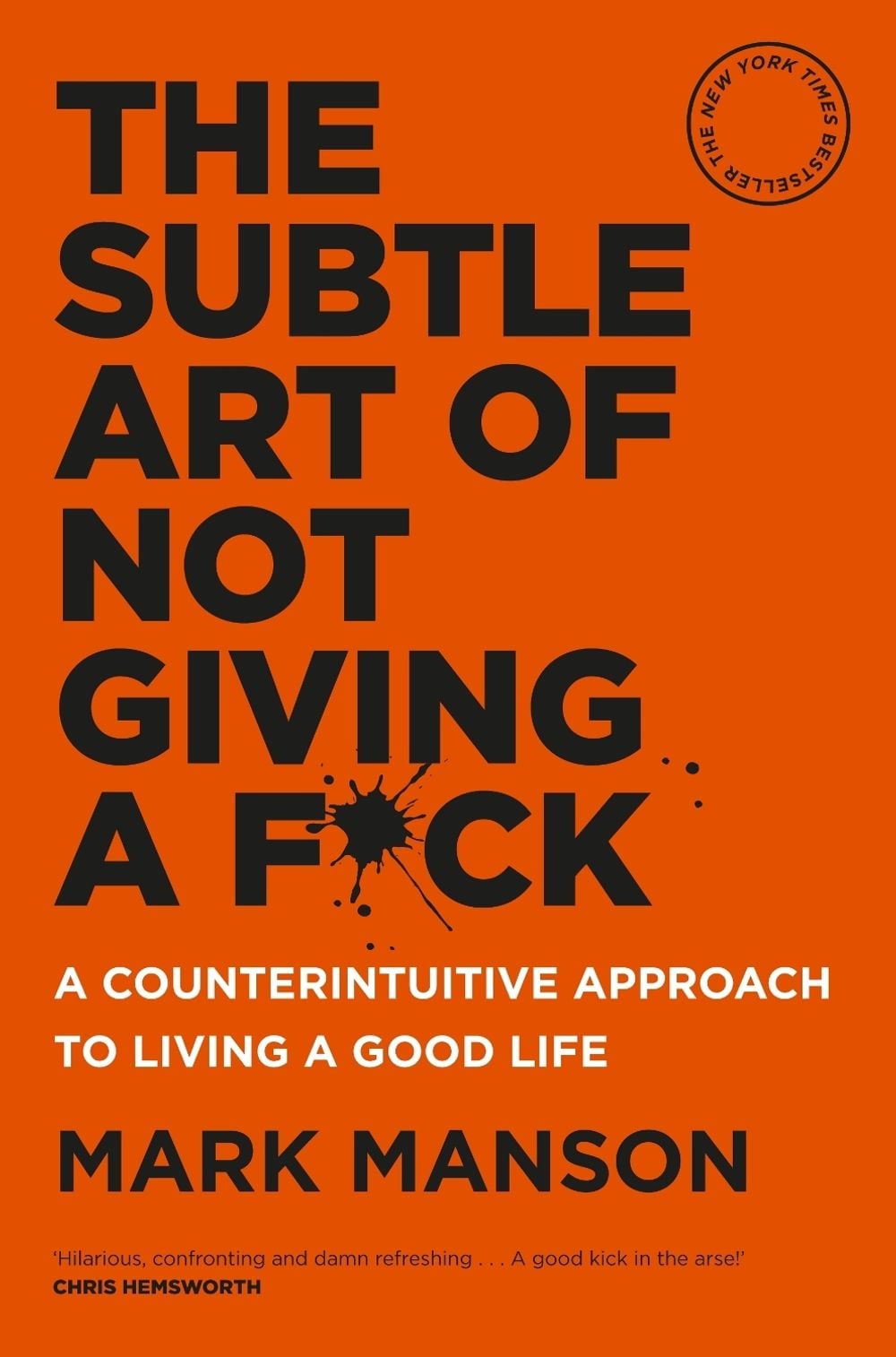 The Subtle Art of Not Giving a F*ck by Mark Manson - ISBN: 9781760782108