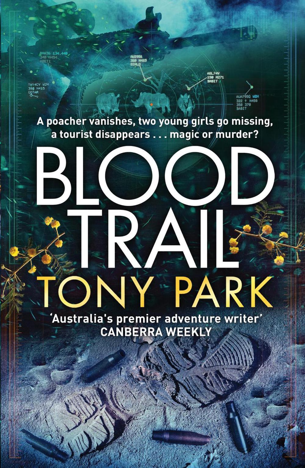Blood Trail by Tony Park - ISBN: 9781760782641
