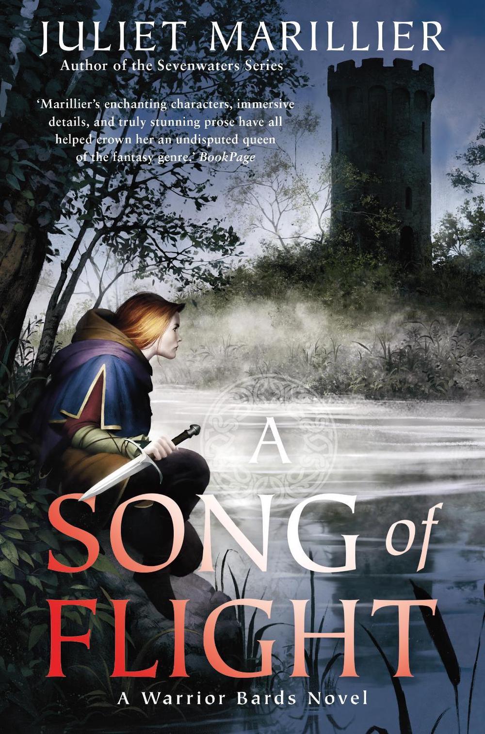 A Song of Flight: A Warrior Bards Novel 3 by Juliet Marillier - ISBN: 9781760784232