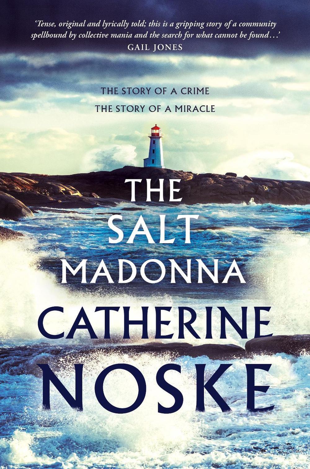 The Salt Madonna by Catherine Noske - ISBN: 9781760784249