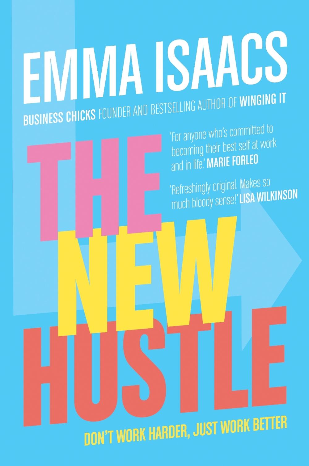 The New Hustle by Emma Isaacs - ISBN: 9781760787660