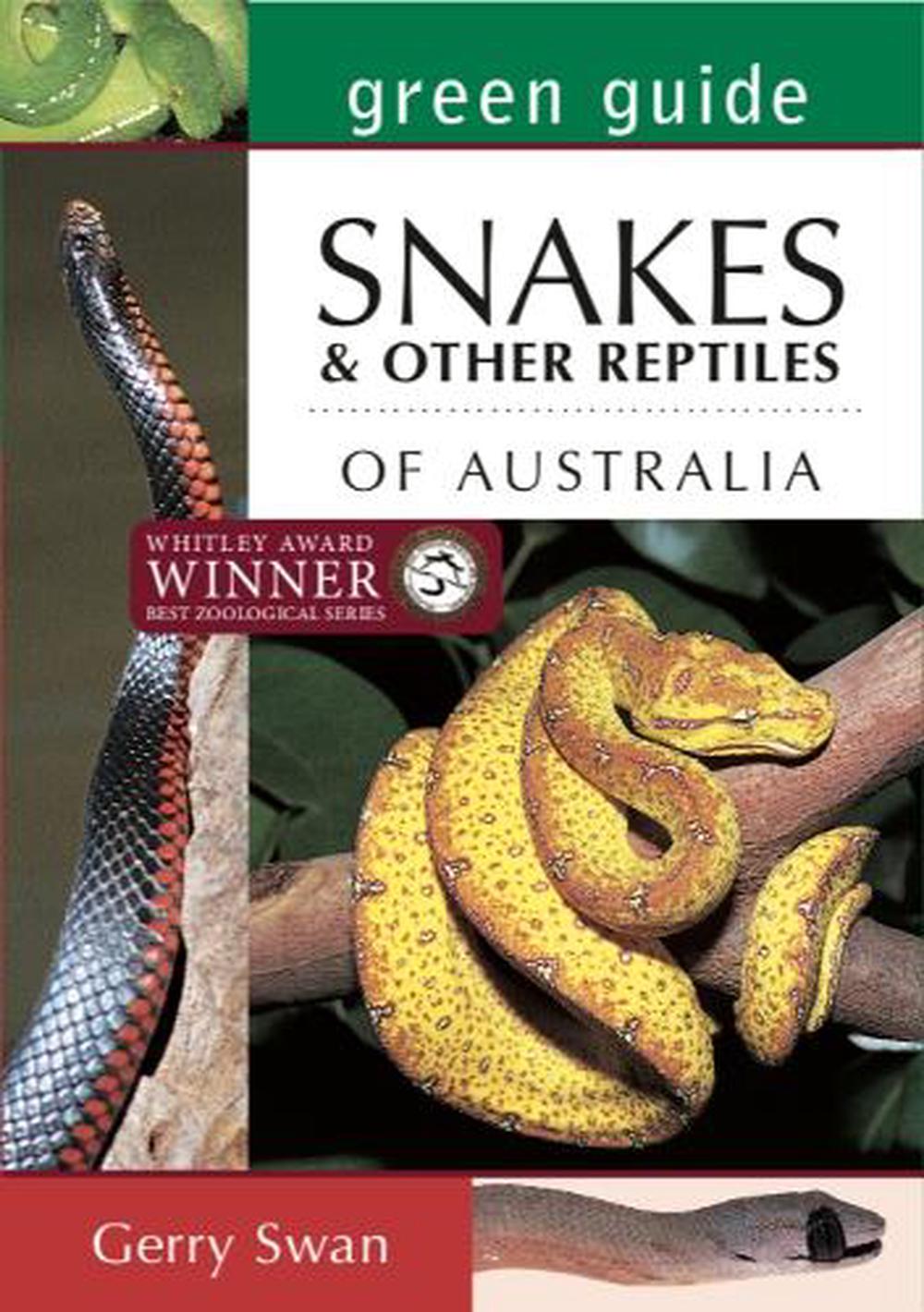 Green Guide: Snakes & Other Reptiles of Australia, 9781760794132