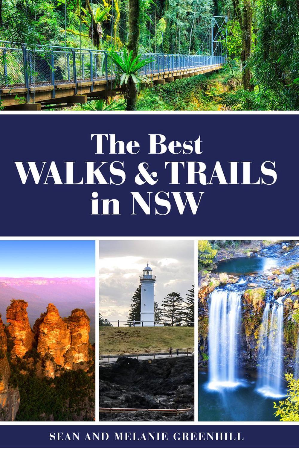 The Best Walks & Trails in NSW, 9781760795054