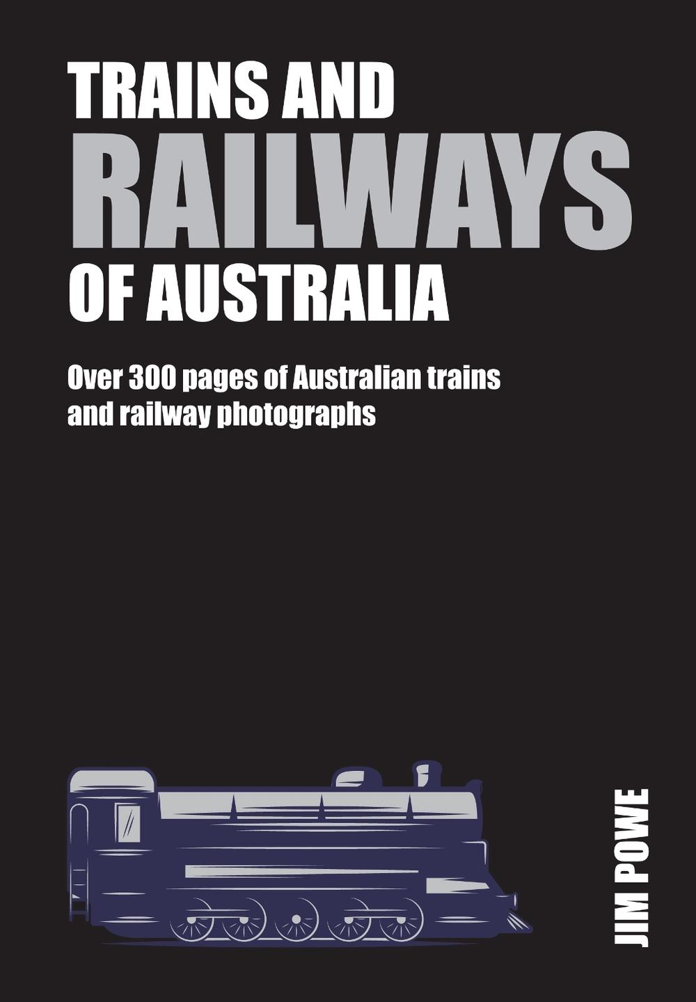 Trains and Railways of Australia, 9781760795443