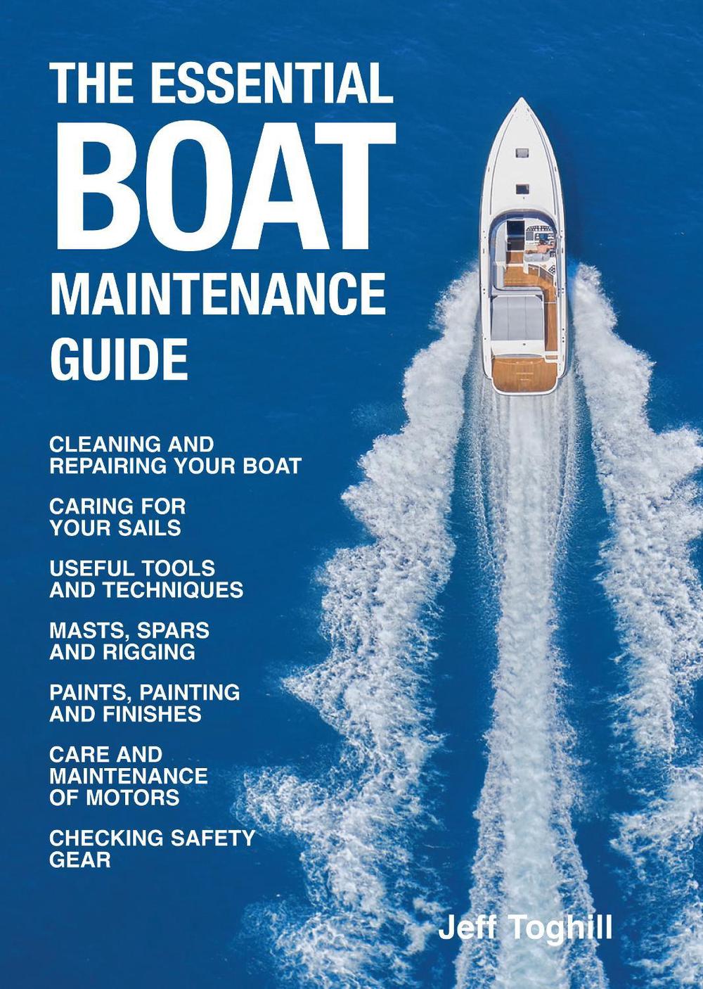 The Essential Boat Maintenance Guide, 9781760795818