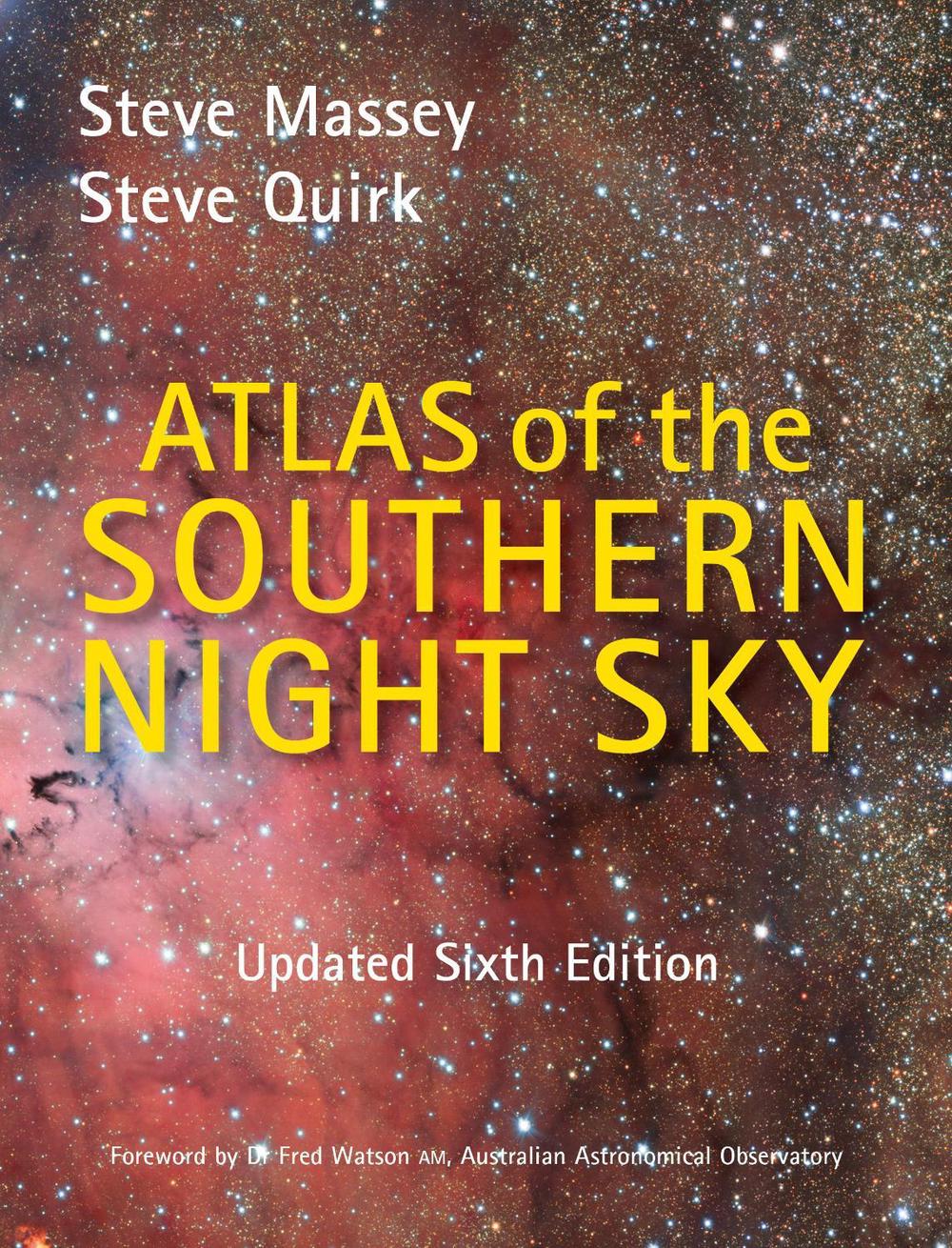 Atlas of the Southern Night Sky - 6th edition, 9781760796389