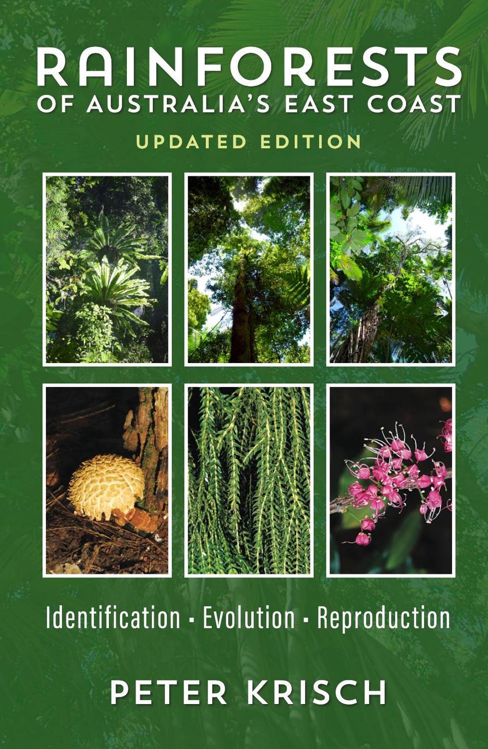 Rainforests of Australia's East Coast, 9781760796921