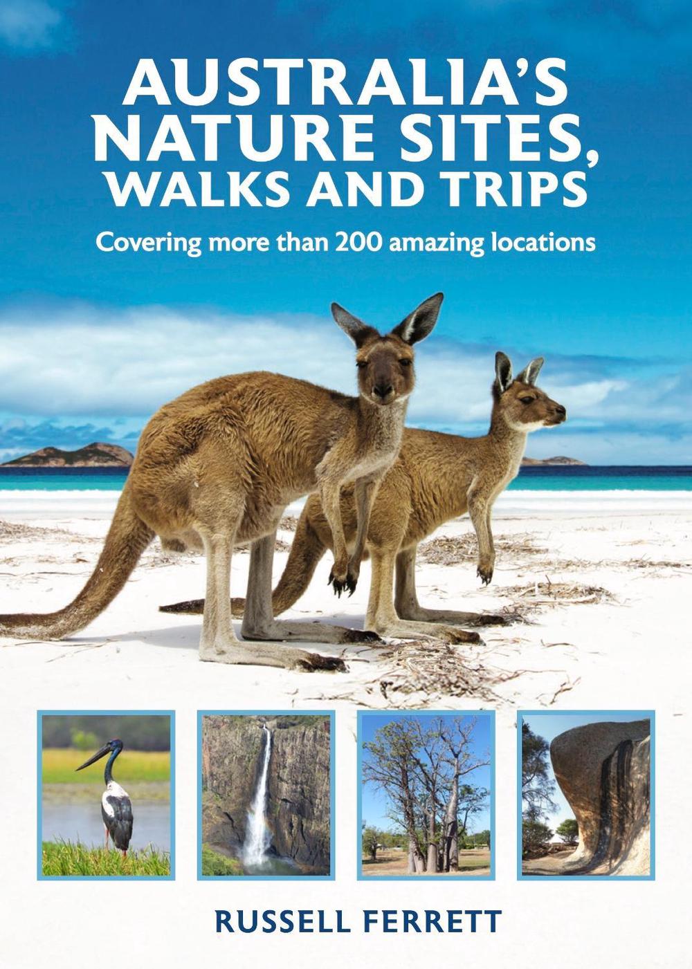Australian Nature Sites, Walks and Trips, 9781760797003