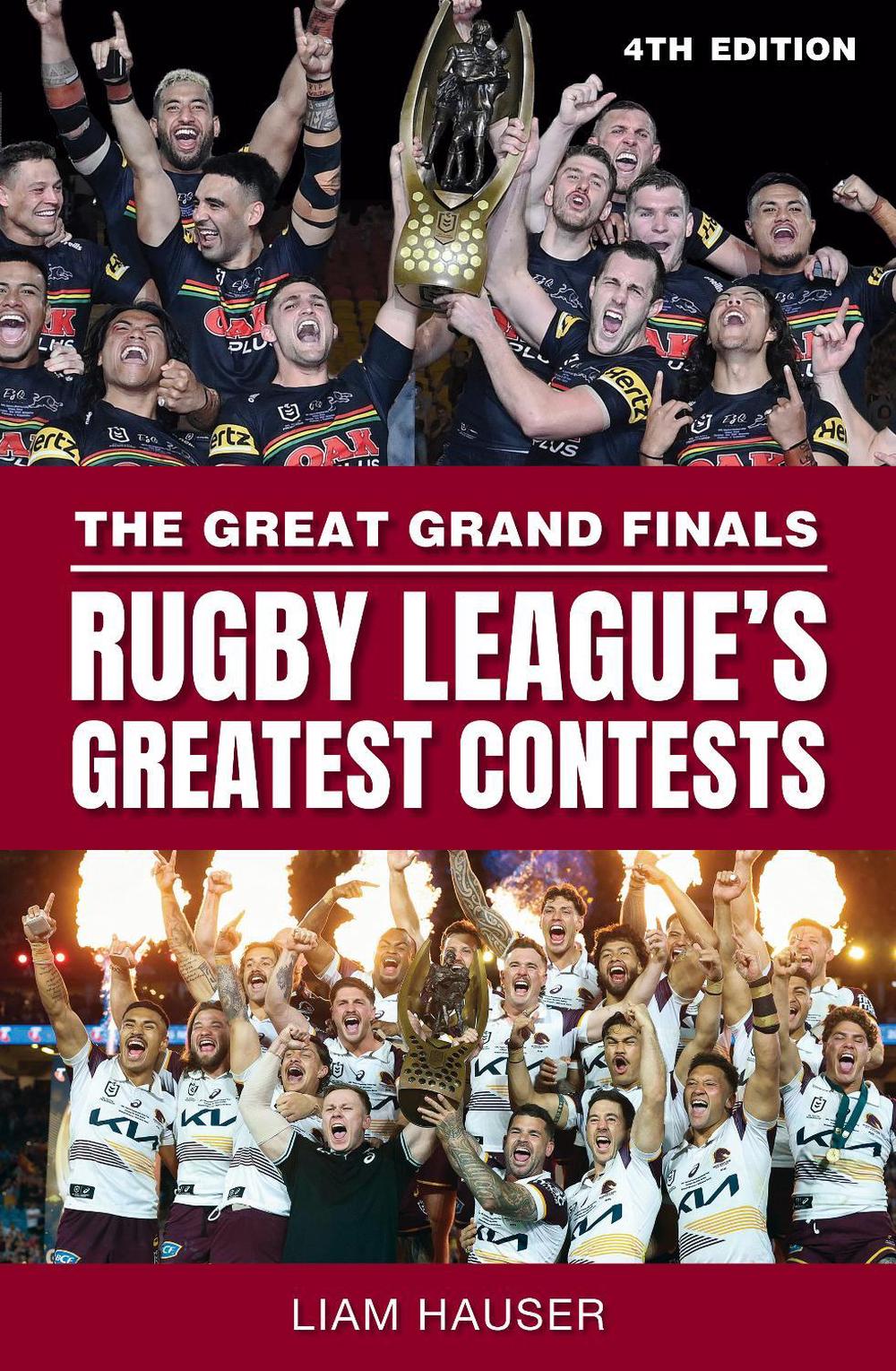 The Great Grand Finals: Rugby League's Greatest Contests, 9781760798604
