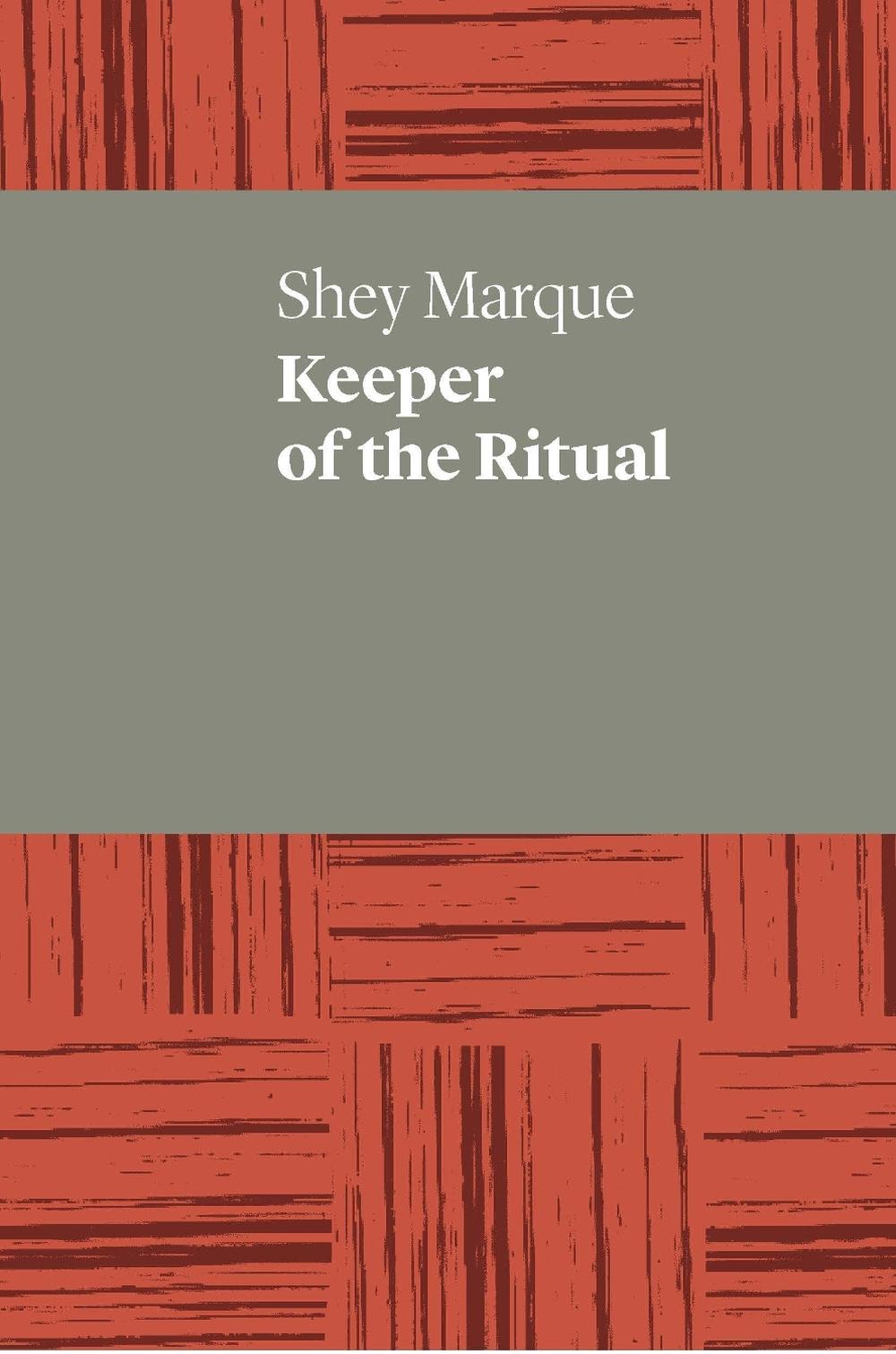 Keeper of the Ritual by Shey Marque - ISBN: 9781760800239