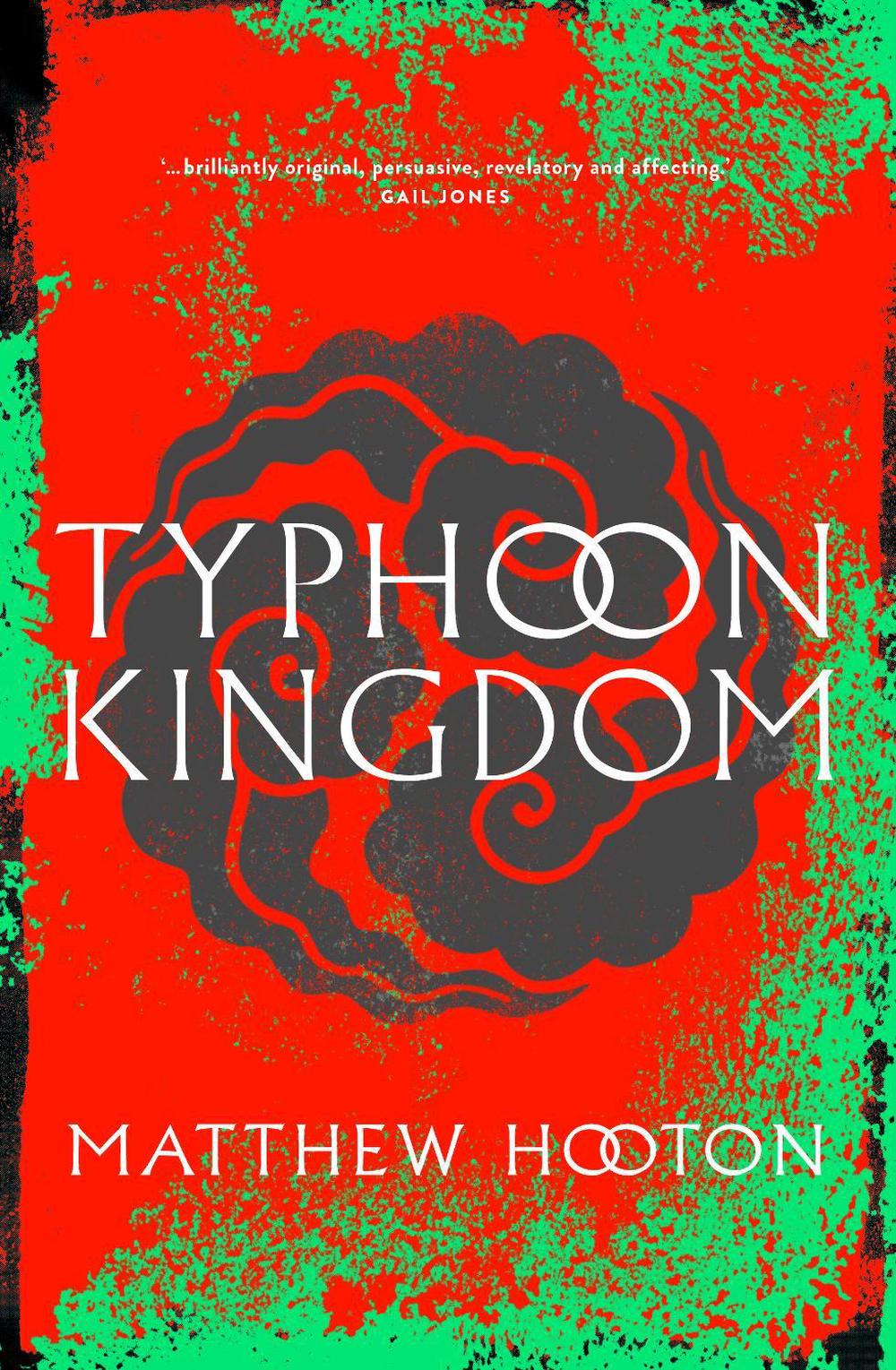 Typhoon Kingdom by Matthew Hooton - ISBN: 9781760800307