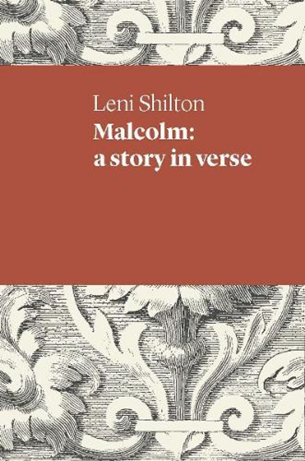 Malcolm by Leni Shilton - ISBN: 9781760800536