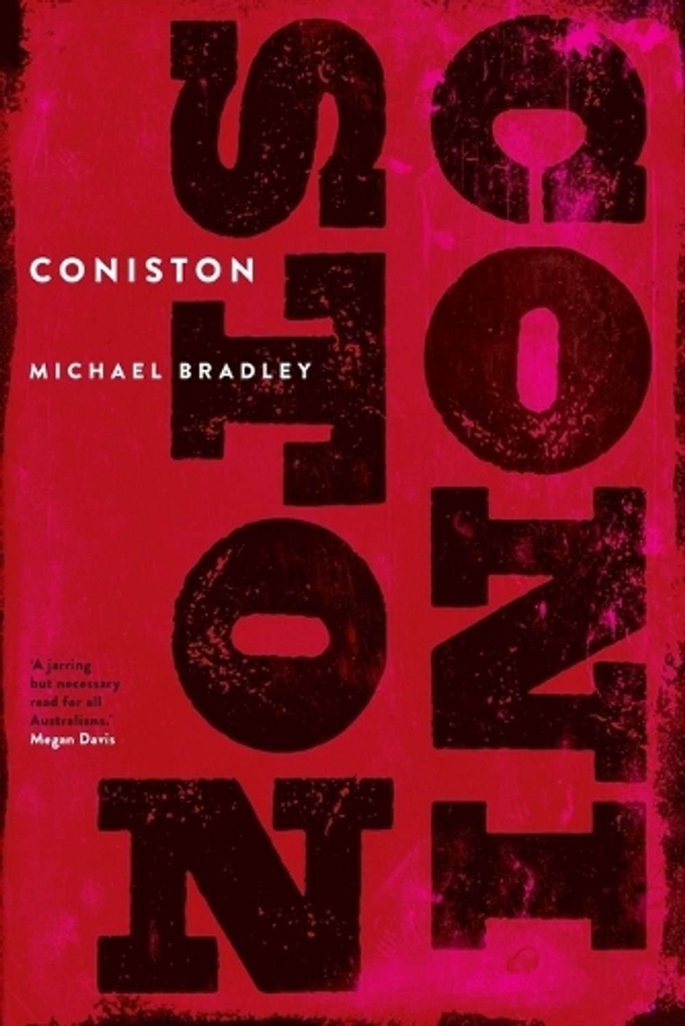 Coniston by Michael Bradley - ISBN: 9781760801038