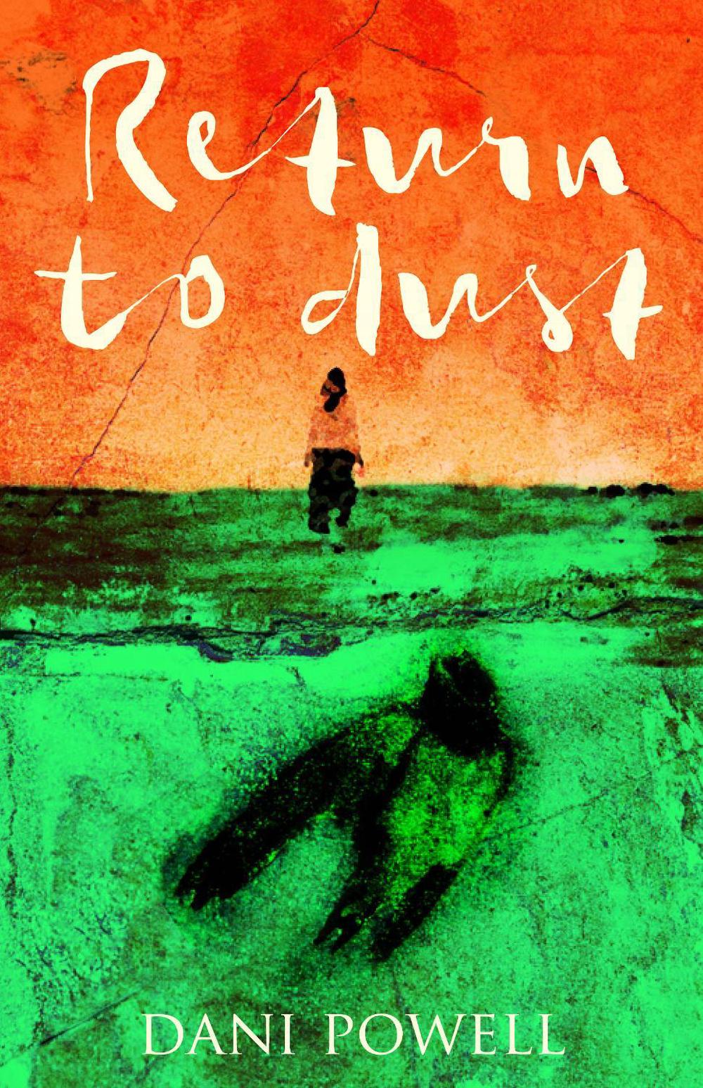 Return to Dust by Dani Powell - ISBN: 9781760801380