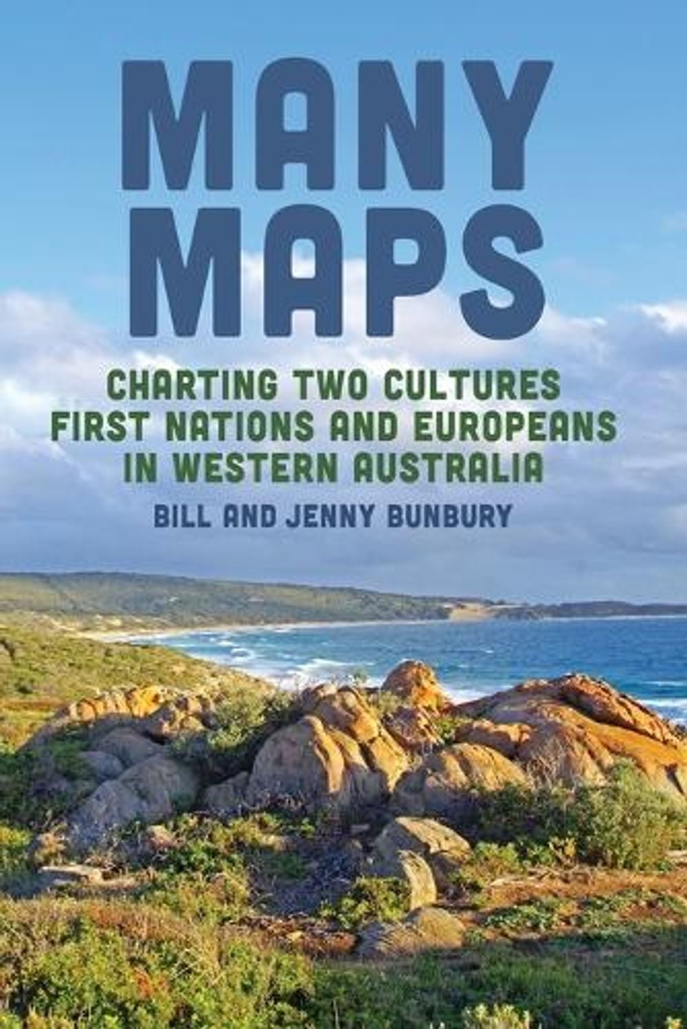 Many Maps by Bill Bunbury - ISBN: 9781760801410