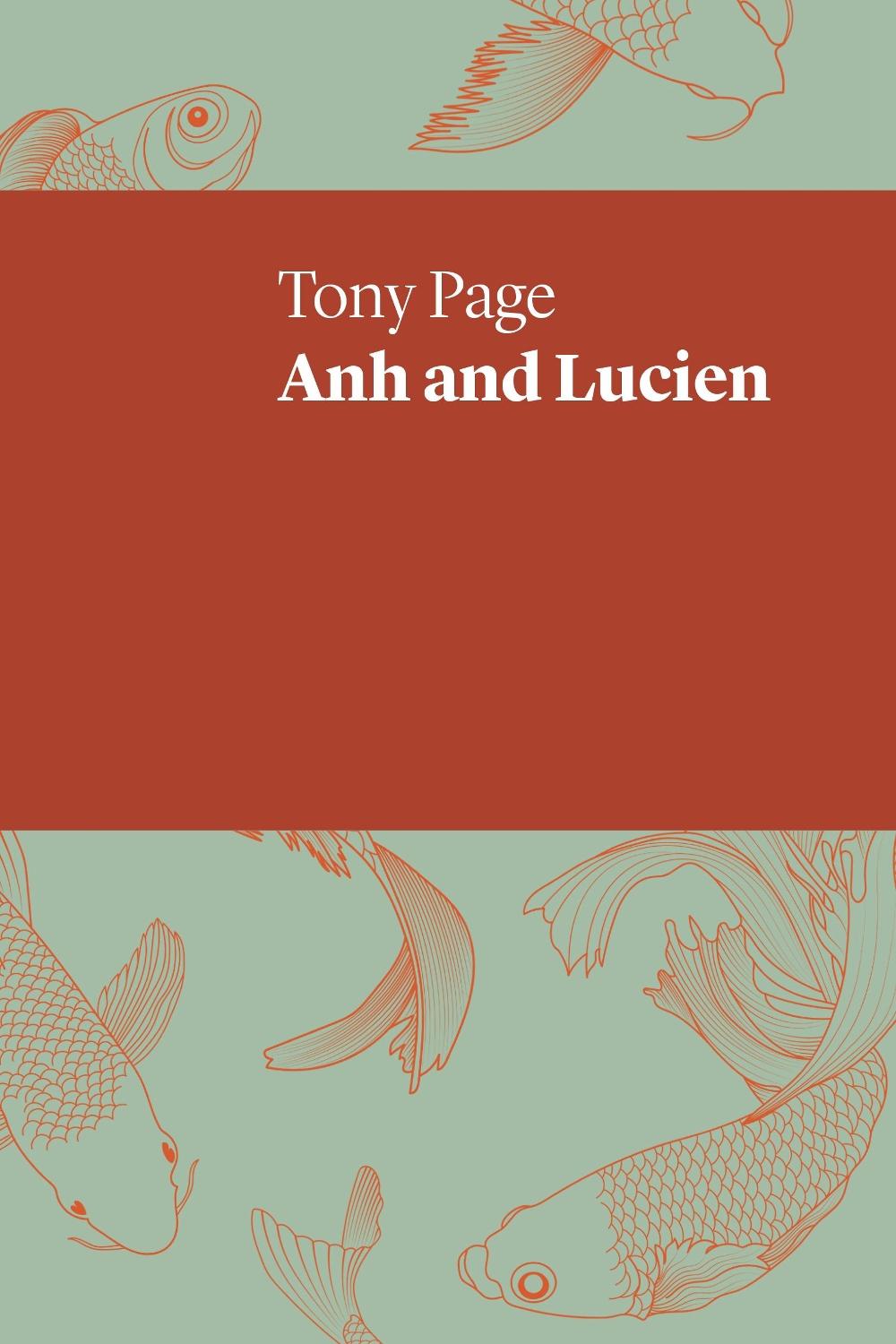 Anh and Lucien by Tony Page - ISBN: 9781760801465