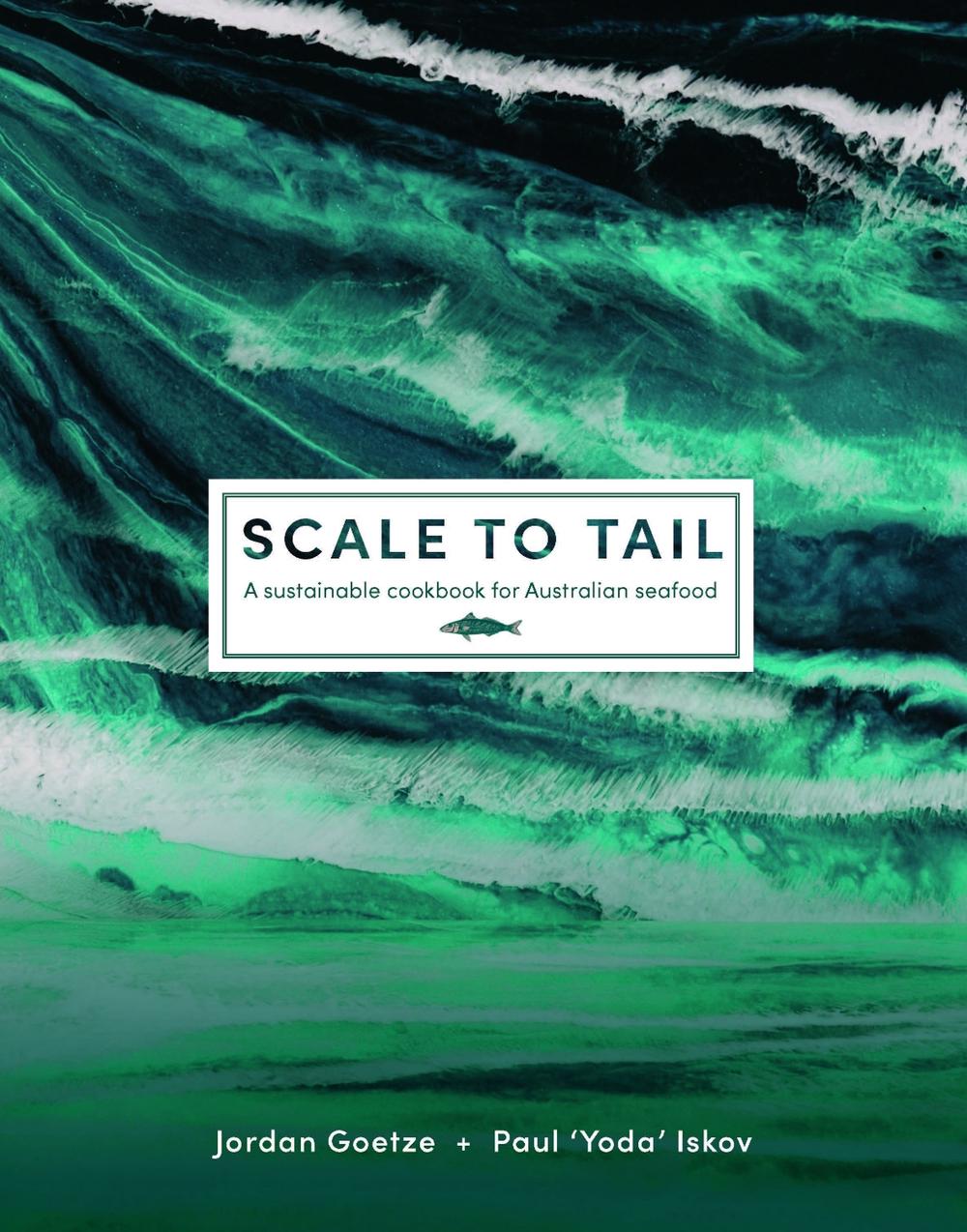 Scale to Tail by Jordan Goetze - ISBN: 9781760802219