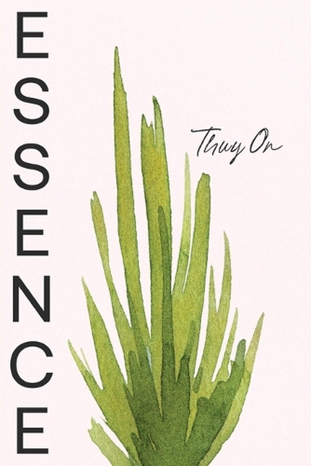 Essence by Thuy On - ISBN: 9781760802998