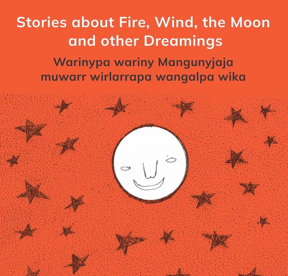 Stories about Fire, Wind, the Moon and other Dreamings by Solomon Cocky - ISBN: 9781760803162