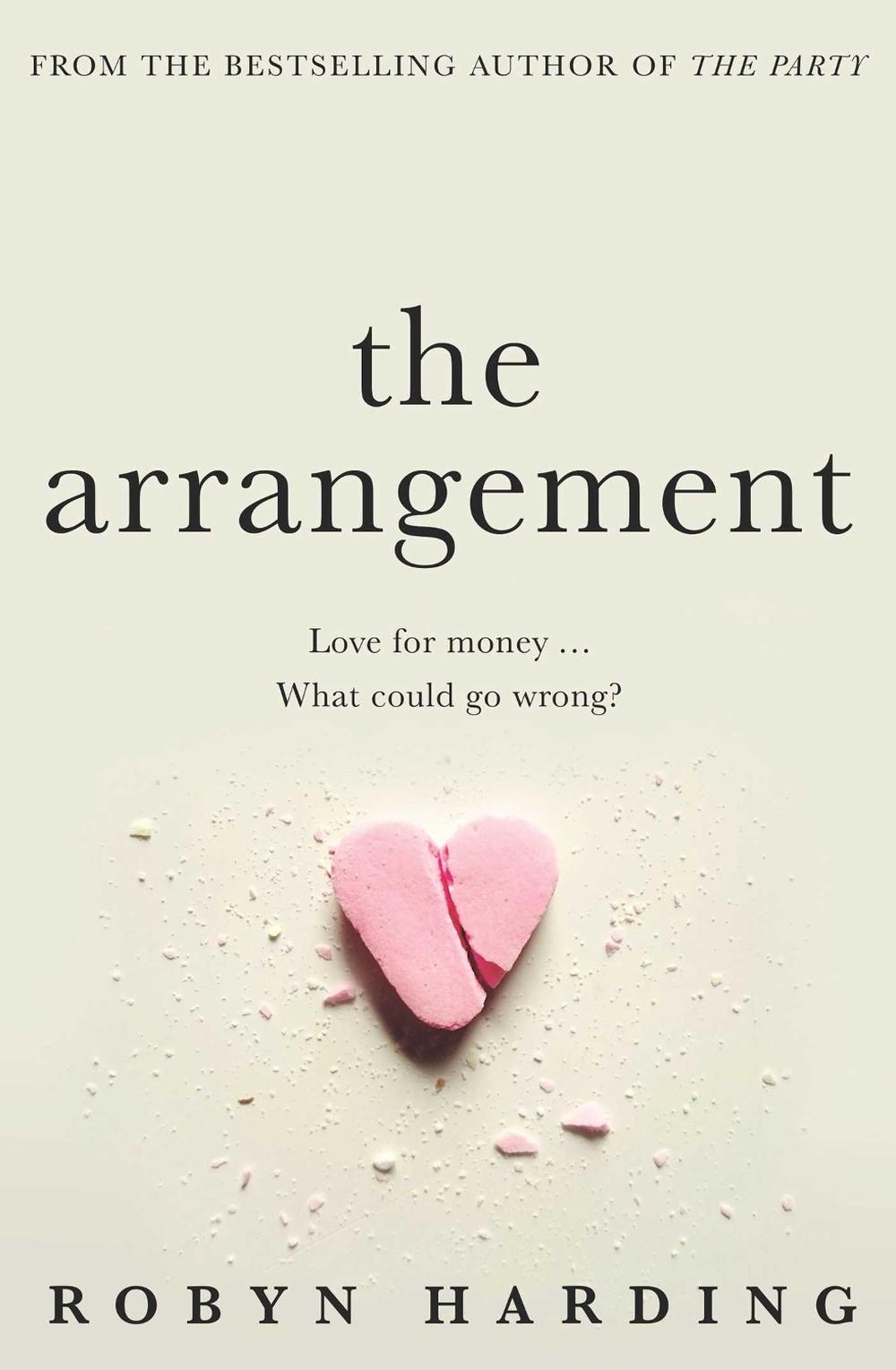 The Arrangement by Robyn Harding - ISBN: 9781760850487