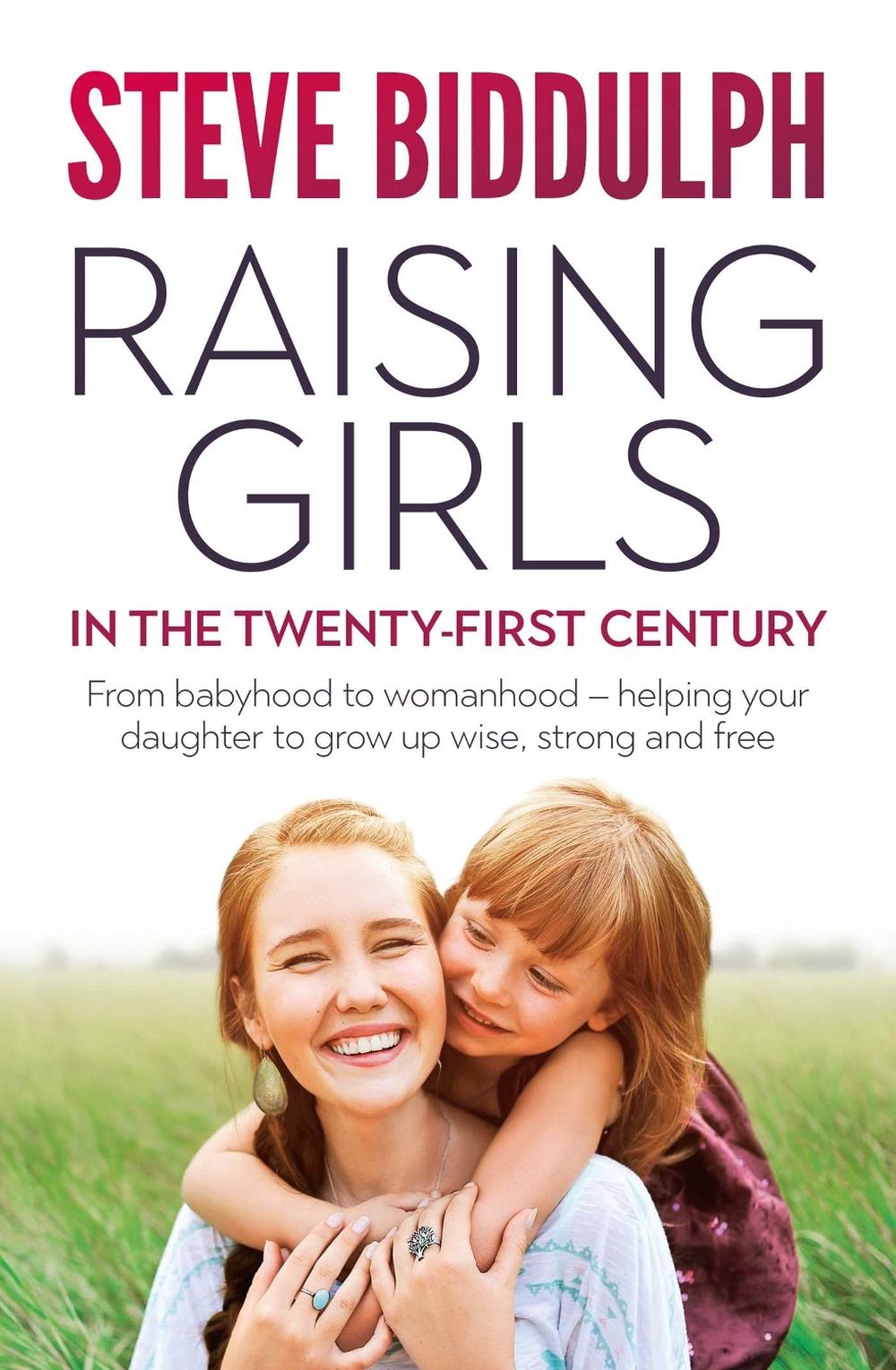 Raising Girls in the 21st Century, 9781760851125