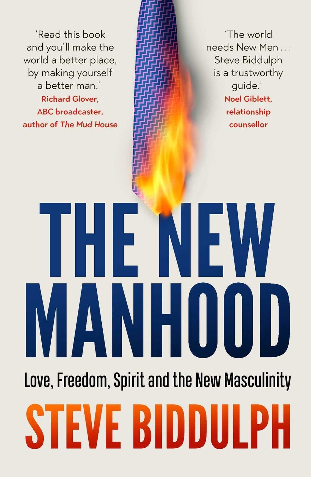 The New Manhood by Steve Biddulph - ISBN: 9781760851149