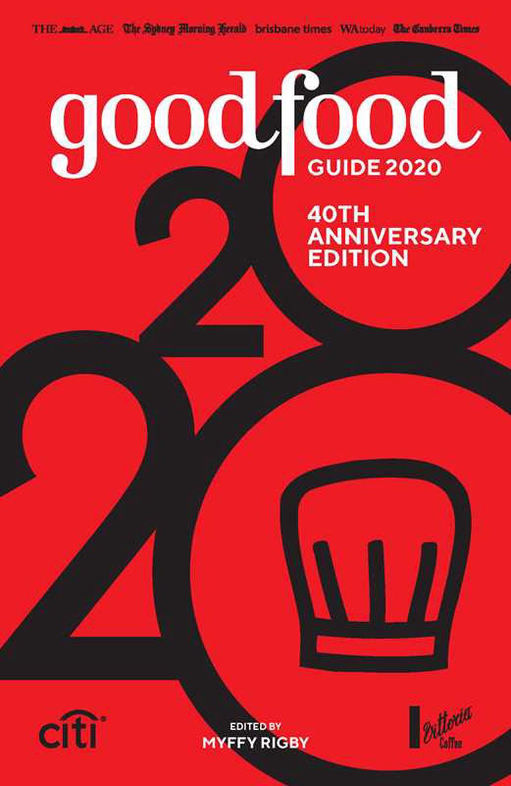 Good Food Guide 2020 by Myffy Rigby, Paperback, 9781760851750 | Buy