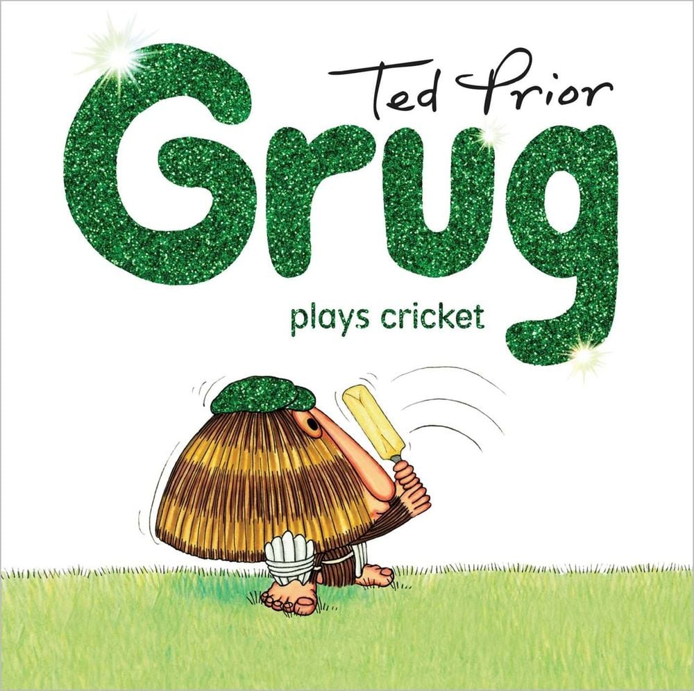 Grug Plays Cricket Hardback by Ted Prior - ISBN: 9781760855215