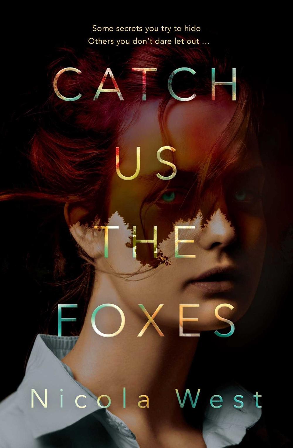Catch Us the Foxes by Nicola West - ISBN: 9781760857479