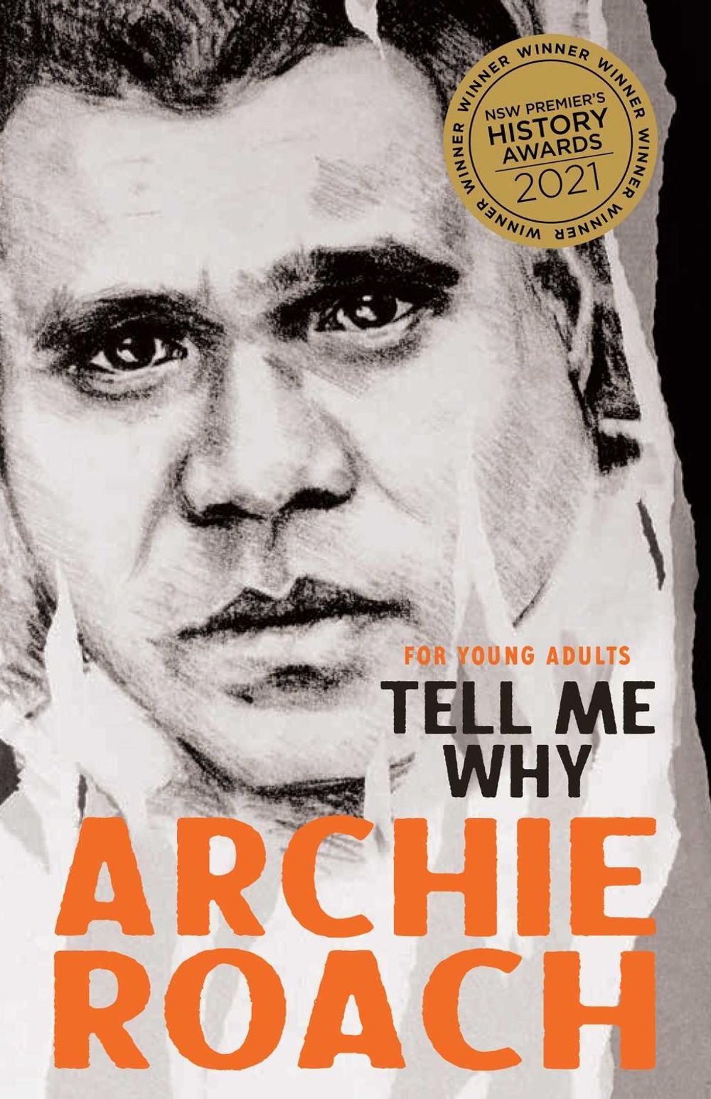 Tell Me Why for Young Adults by Archie Roach - ISBN: 9781760858865