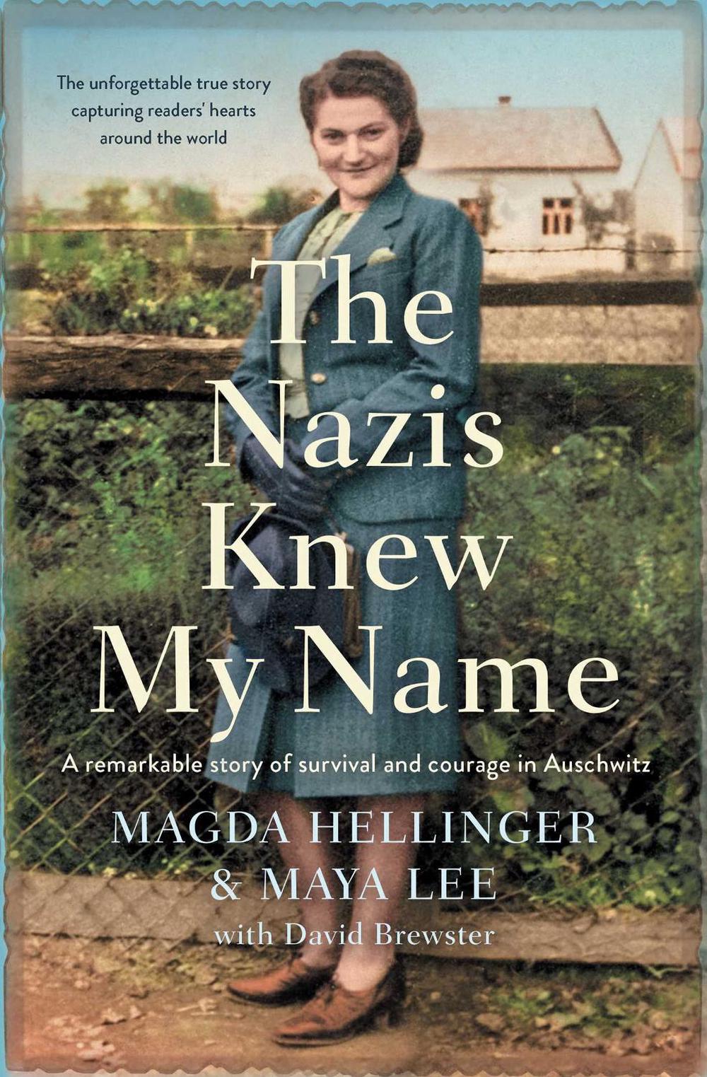 The Nazis Knew My Name by Magda Hellinger - ISBN: 9781760859299