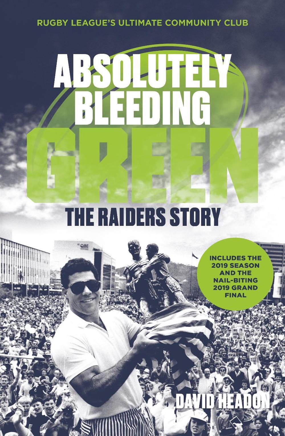 Absolutely Bleeding Green by David Headon - ISBN: 9781760878689
