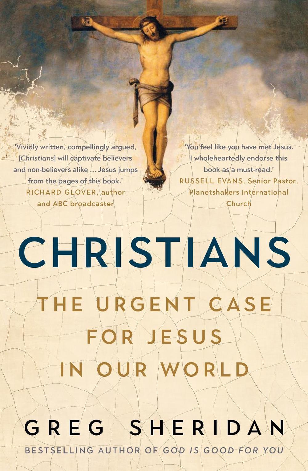 Christians by Greg Sheridan - ISBN: 9781760879099